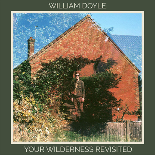 William doyle your wilderness - william,