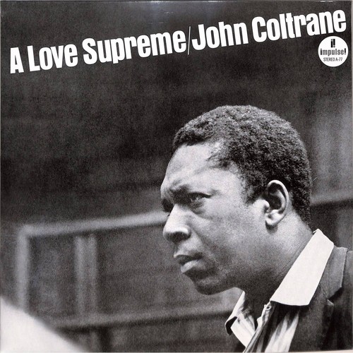 John coltrane love supreme - john,